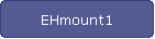 EHmount1