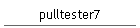 pulltester7